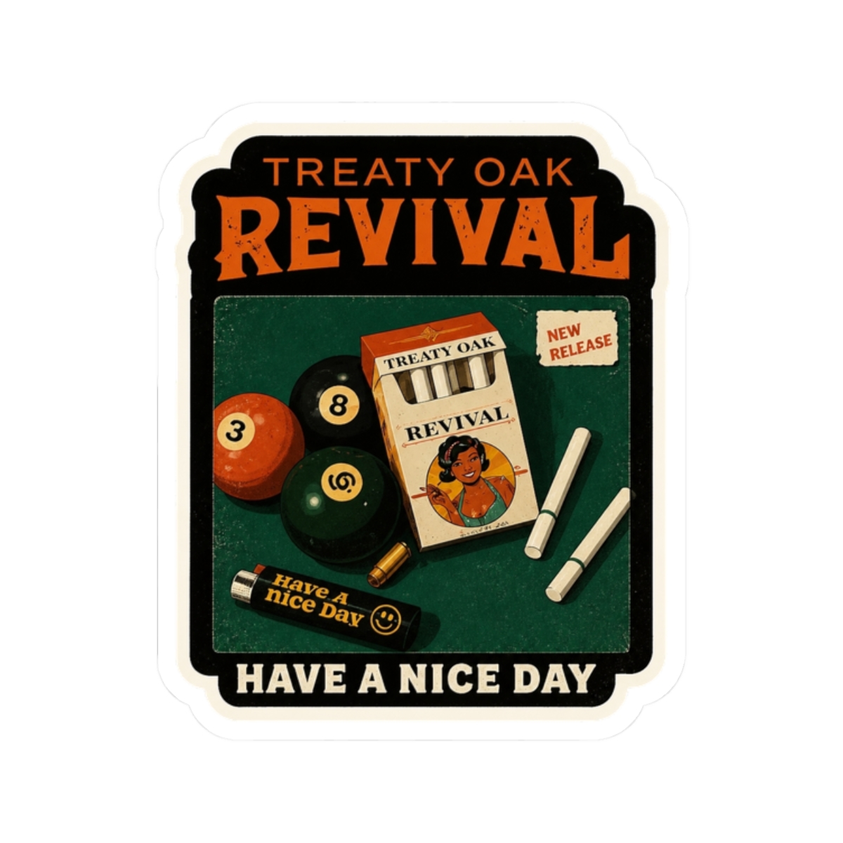 Treaty Oak Revival Have A Nice Day Sticker - alternate angle 3, merchandise