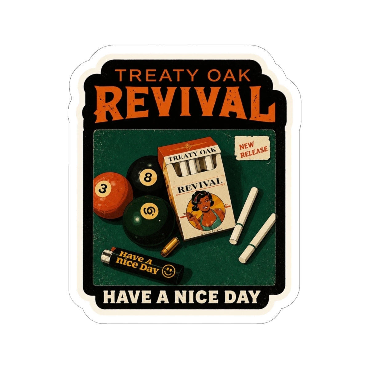 Treaty Oak Revival Have A Nice Day Sticker - alternate angle 1, merchandise
